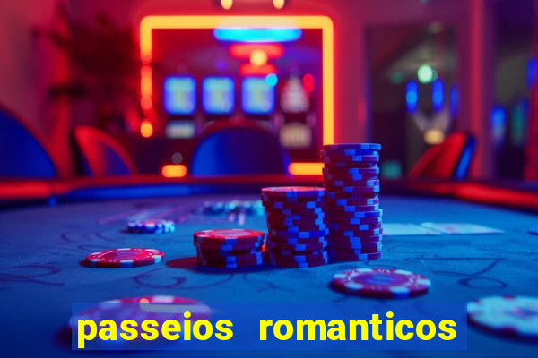 passeios romanticos em sp